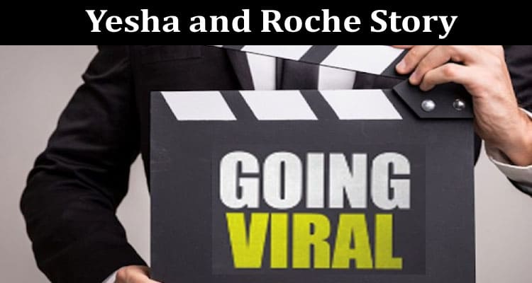 Latest News Yesha And Roche Story