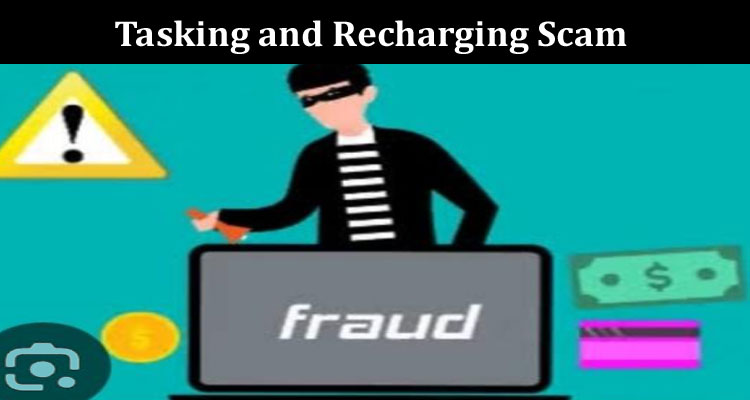 Latest News Tasking and Recharging Scam