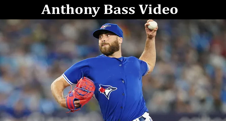 Latest News Anthony Bass Video