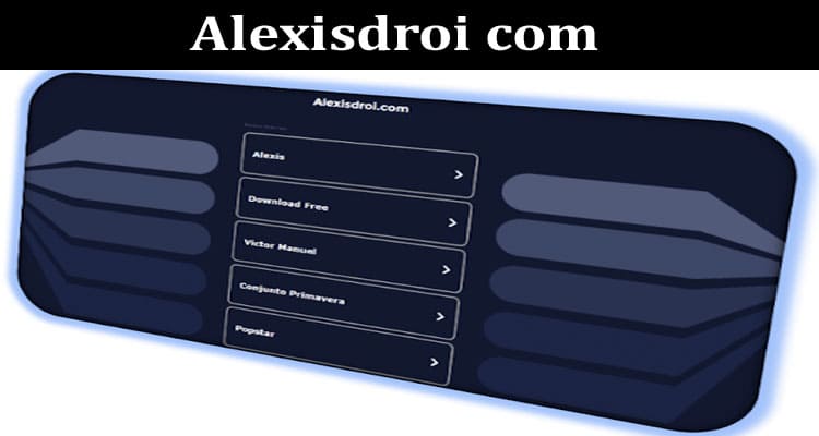 Latest News Alexisdroi Com
