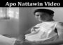 Latest News Apo Nattawin Video