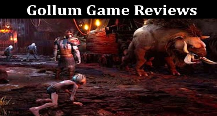 Latest News Gollum Game Reviews