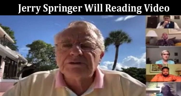 Latest News Jerry Springer Will Reading Video