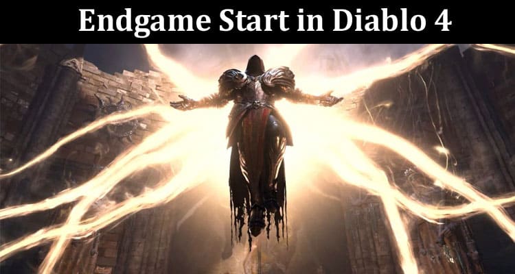 When Does the Endgame Start in Diablo 4