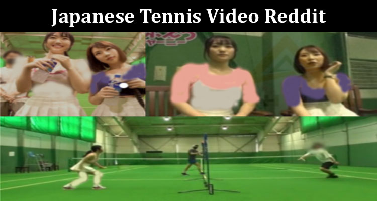 Latest News Japanese Tennis Video Reddit