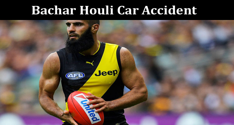 Latest News Bachar Houli Car Accident