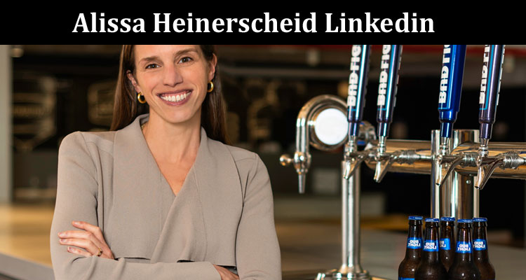 Latest News Alissa Heinerscheid Linkedin