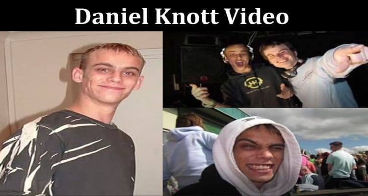 Latest News Daniel Knott Video
