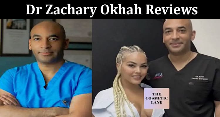 Latest News Dr Zachary Okhah Reviews