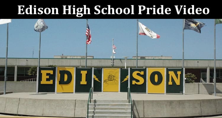 Latest News Edison High School Pride Video
