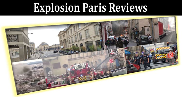 Latest News Explosion Paris Reviews