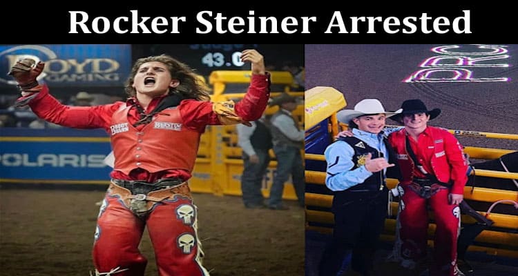 Latest News Rocker Steiner Arrested