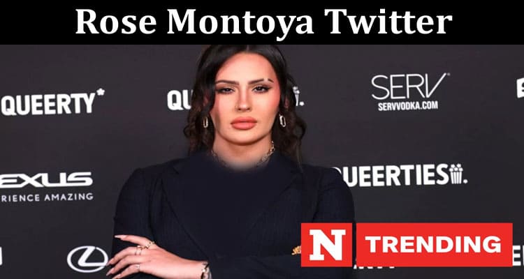 Latest News Rose Montoya Twitter