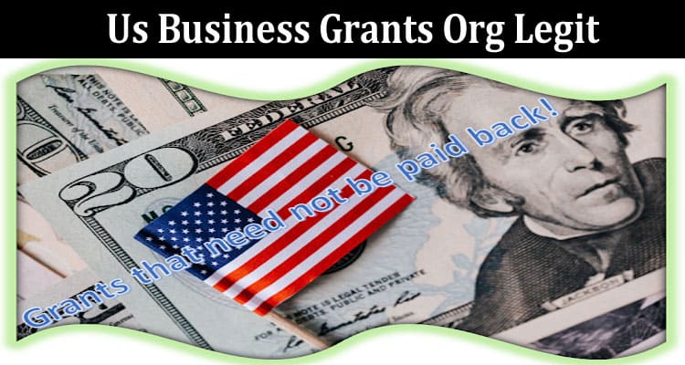 Latest News Us Business Grants Org Legit