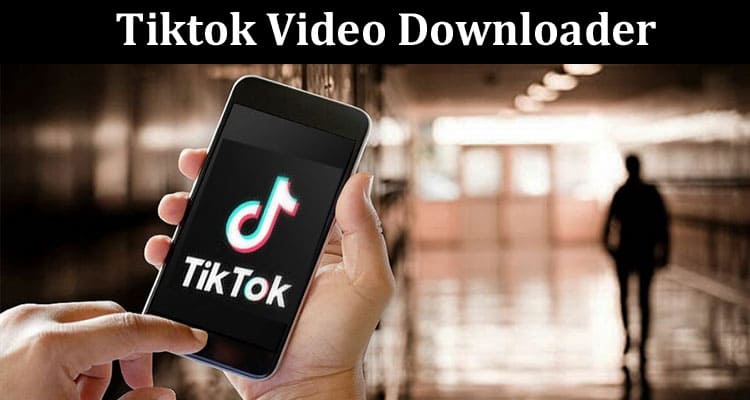 Unlock the Power of Captivating Content with PPPTik Tiktok Video Downloader