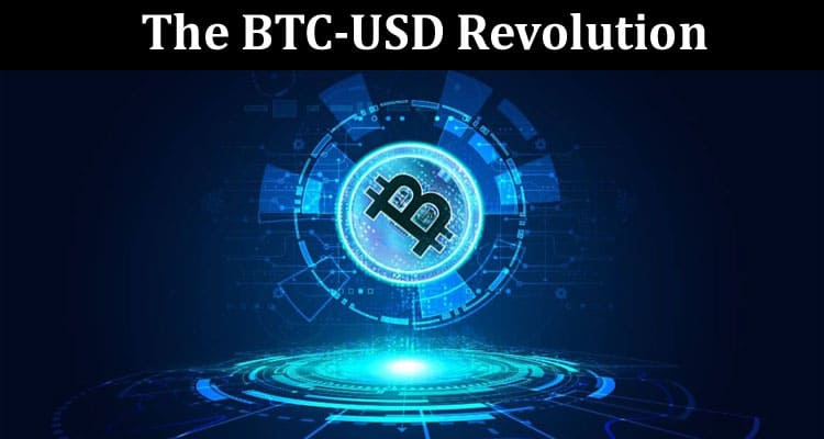Complete Information The BTC-USD Revolution