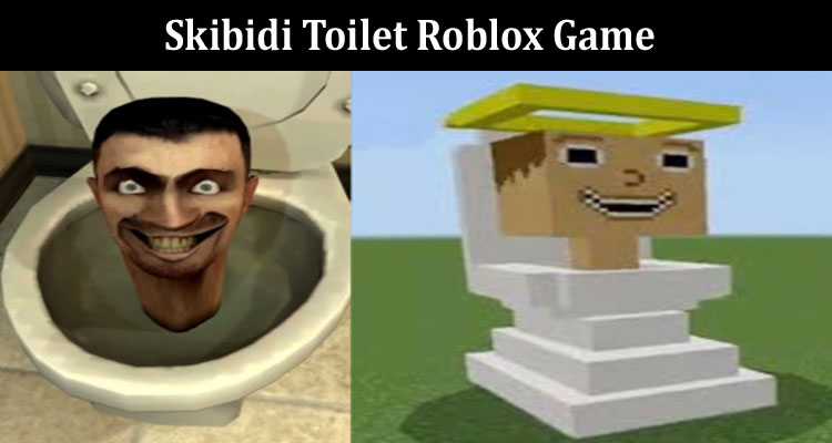 gaming tips Skibidi Toilet Roblox Game