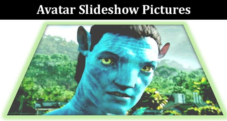 Latest News Avatar Slideshow Pictures