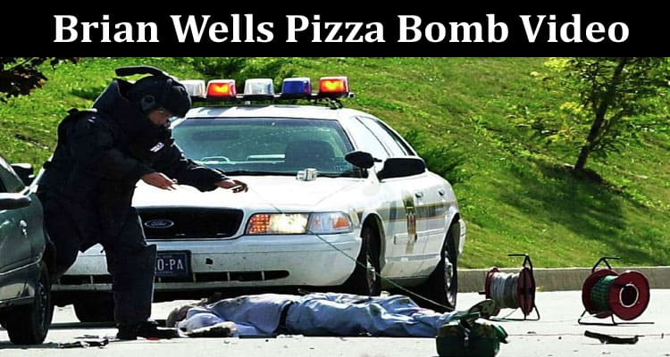 Latest News Brian Wells Pizza Bomb Video