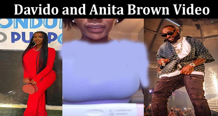 Latest News Davido and Anita Brown Video