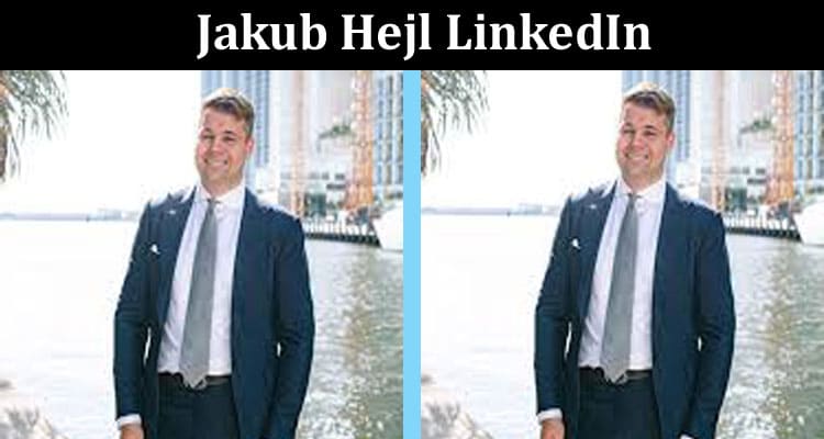 Latest News Jakub Hejl LinkedIn