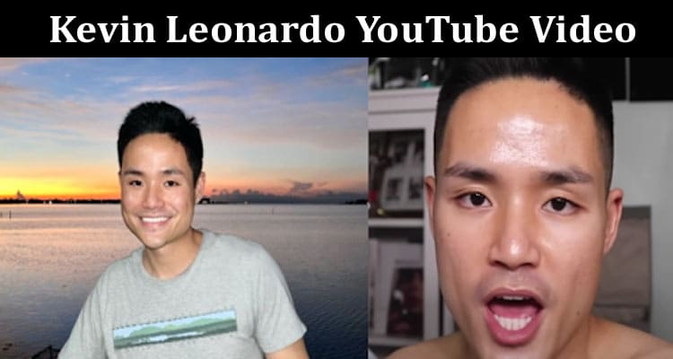 Latest News Kevin Leonardo YouTube Video