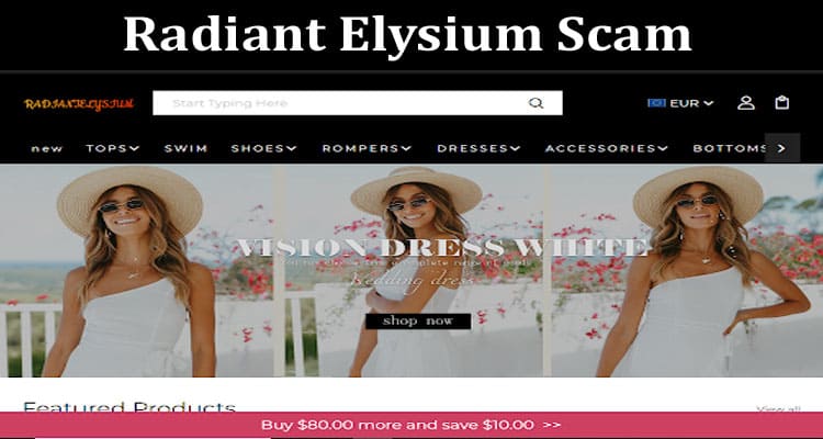 Latest News Radiant Elysium Scam