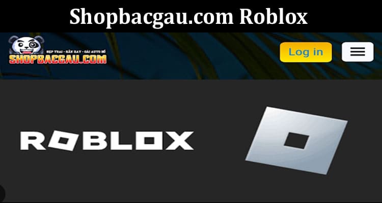 Latest News Shopbacgau.com Roblox