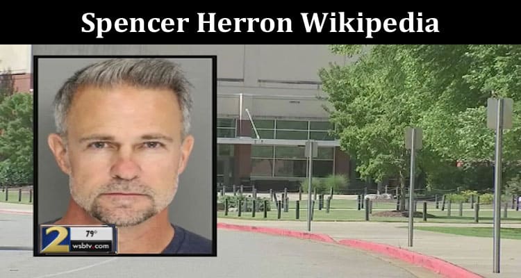 Latest News Spencer Herron Wikipedia
