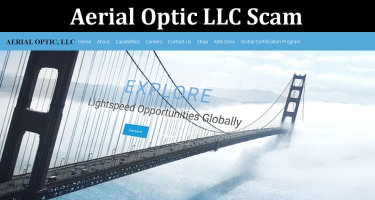 Latest News Aerial Optic LLC Scam