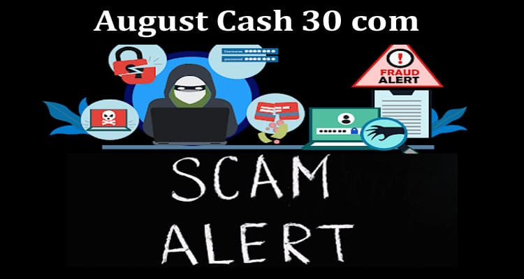 Latest News August Cash 30 com