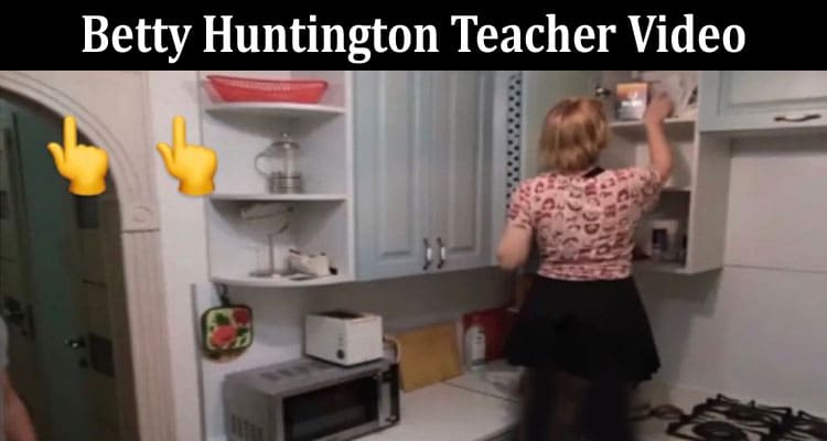 Latest News Betty Huntington Teacher Video