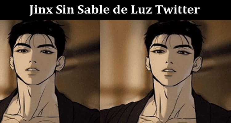 Latest News Jinx Sin Sable De Luz Twitter