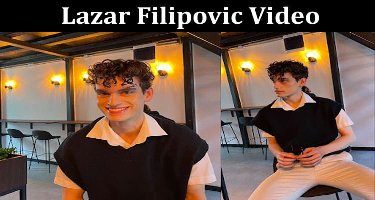 Latest News Lazar Filipovic Video