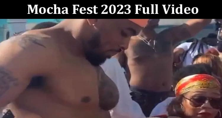 Latest News Mocha Fest 2023 Full Video