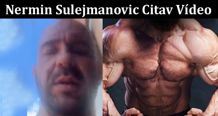 Latest News Nermin Sulejmanovic Citav Vídeo