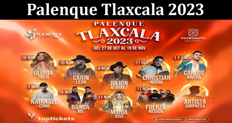 Latest News Palenque Tlaxcala 2023