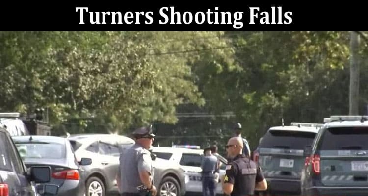 Latest News Turners Shooting Falls