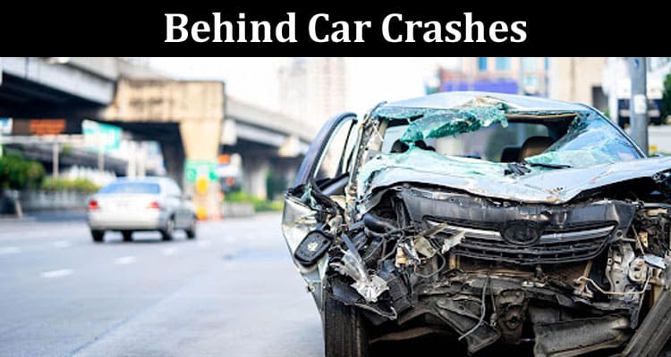 Most Common Factors Behind Car Crashes
