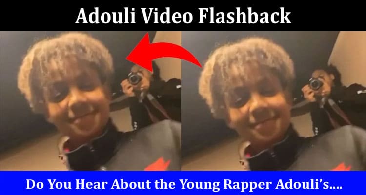 Latest News Adouli Video Flashback