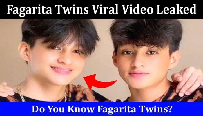 Latest News Fagarita Twins Viral Video Leaked