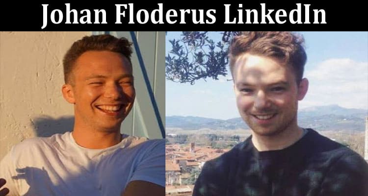 Latest News Johan Floderus LinkedIn