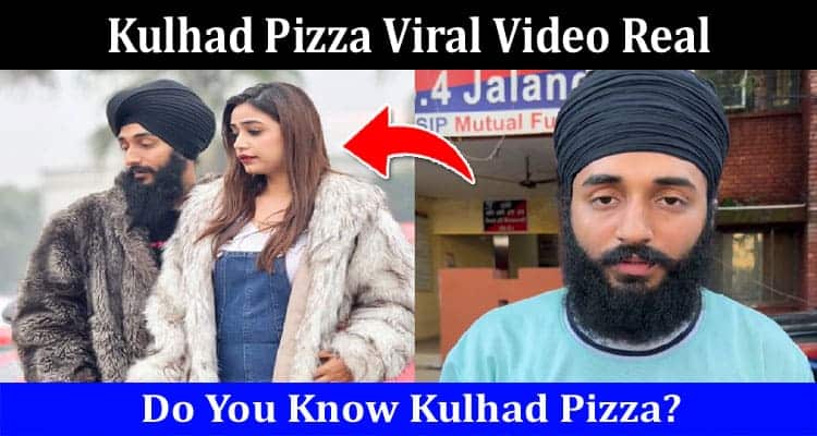 Latest News Kulhad Pizza Viral Video Real