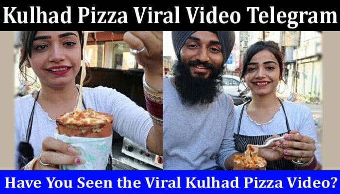 Latest News Kulhad Pizza Viral Video Telegram