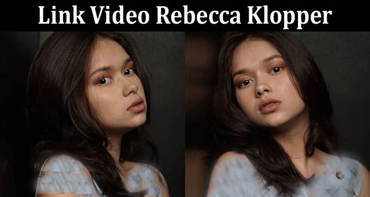 Latest News Link Video Rebecca Klopper
