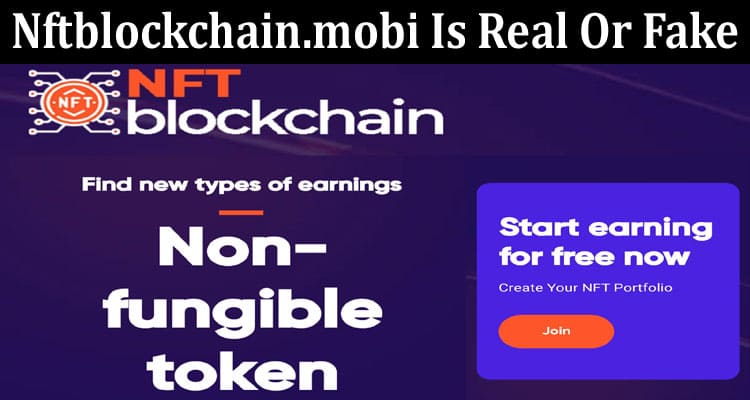 Latest News Nftblockchain.mobi Is Real Or Fake