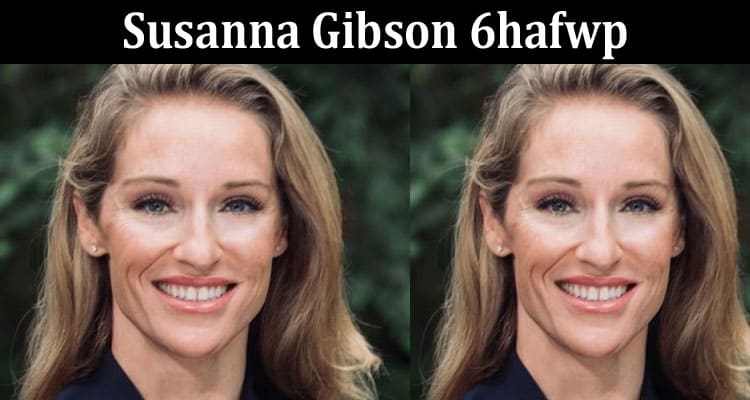 Latest News Susanna Gibson 6hafwp