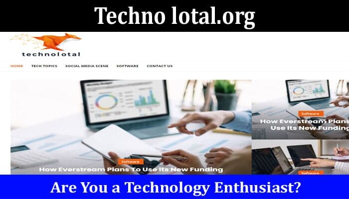 Techno lotal.org Online Website Reviews