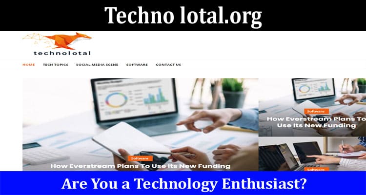 Techno lotal.org Online Website Reviews