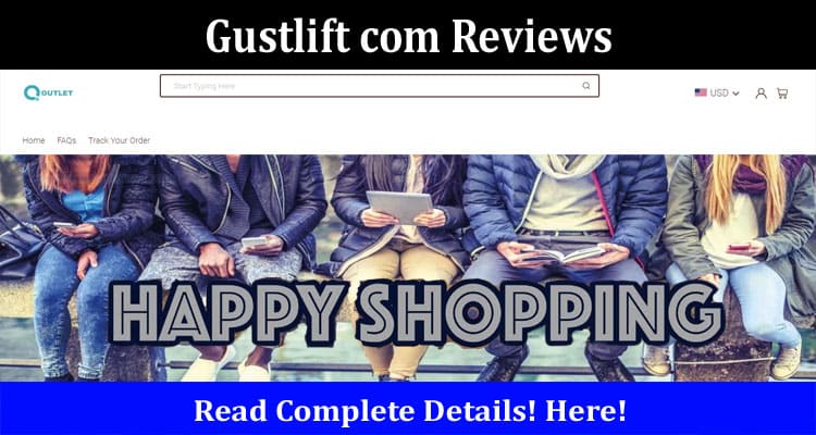 Gustlift com Reviews Online Website Reviews